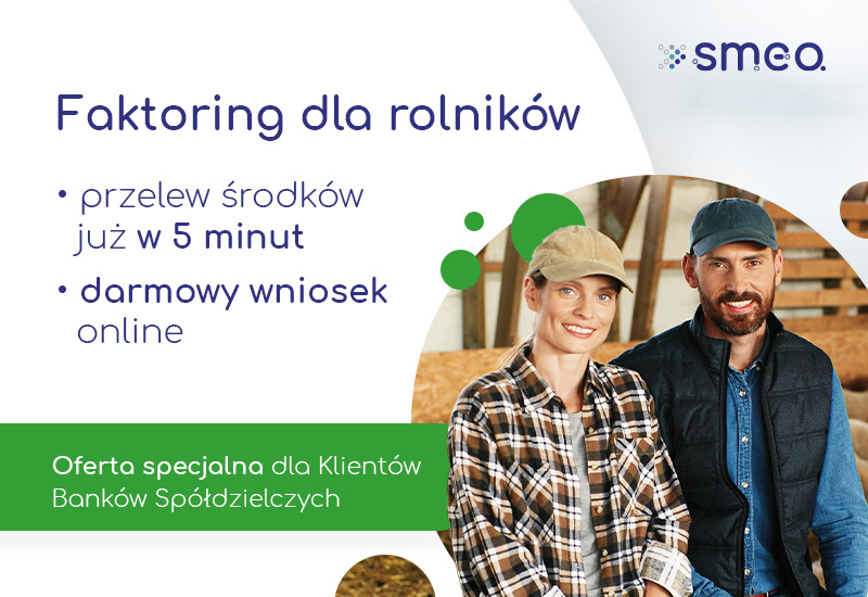 Baner reklamowy. Po prawej stronie rolnicy: kobieta i mężczyzna. Po lewej stronie hasło: Faktoring dla rolników. Przelew środków już w 5 minut, darmowy wniosek online. Oferta specjalna dla klientów Banków Spółdzielczych